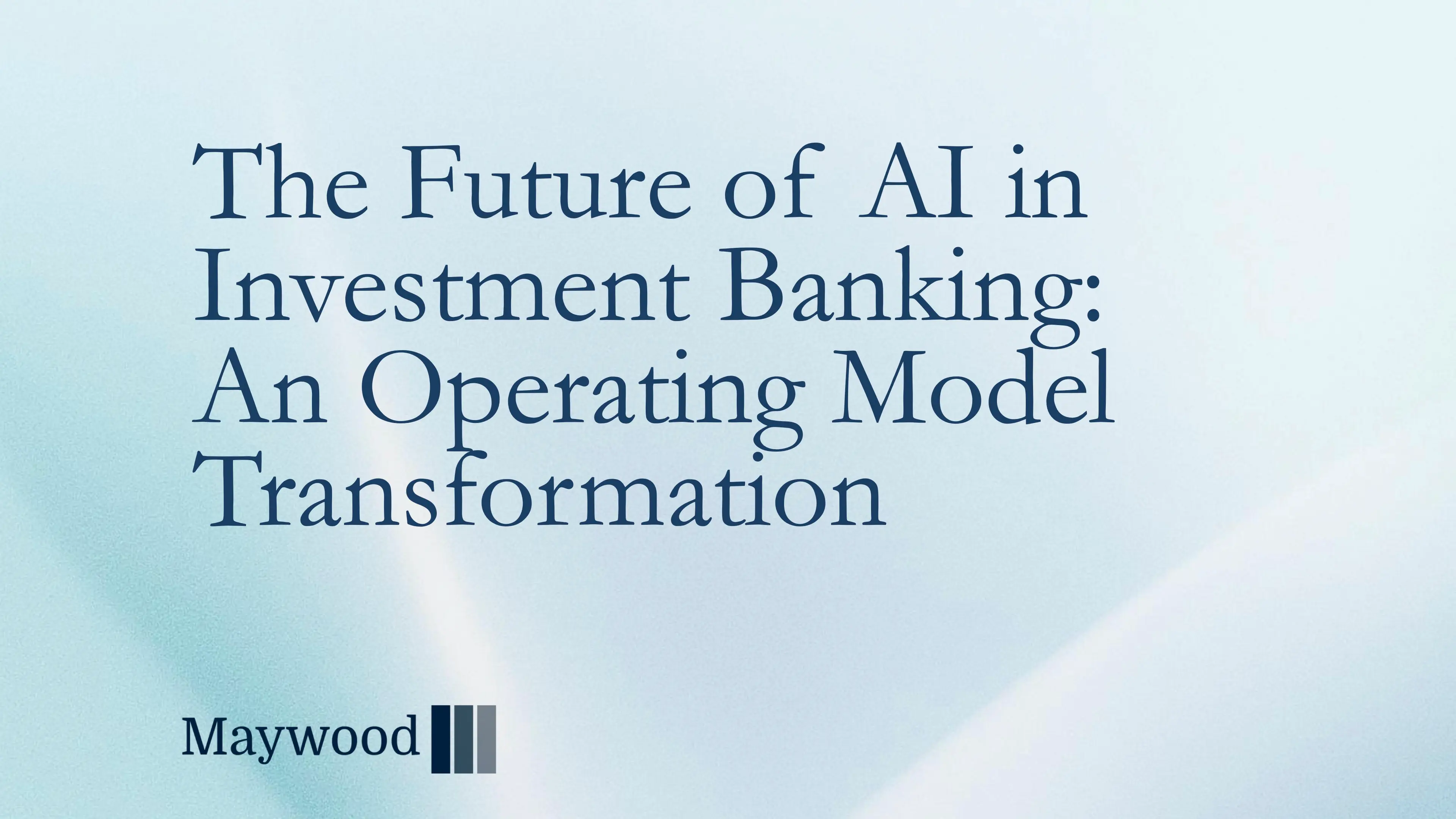 The Future of AI in Investment Banking